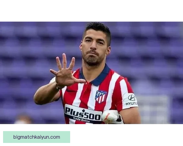 苏亚雷斯风格分析：持续保持高效进攻与独特突破能力